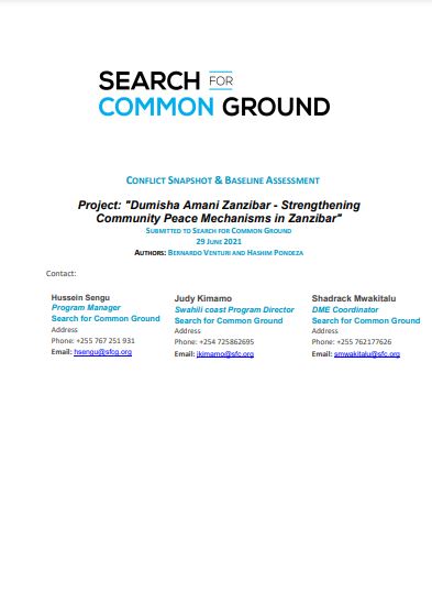 CONFLICT SNAPSHOT & BASELINE ASSESSMENT Project: "Dumisha Amani Zanzibar - Strengthening Community Peace Mechanisms in Zanzibar"